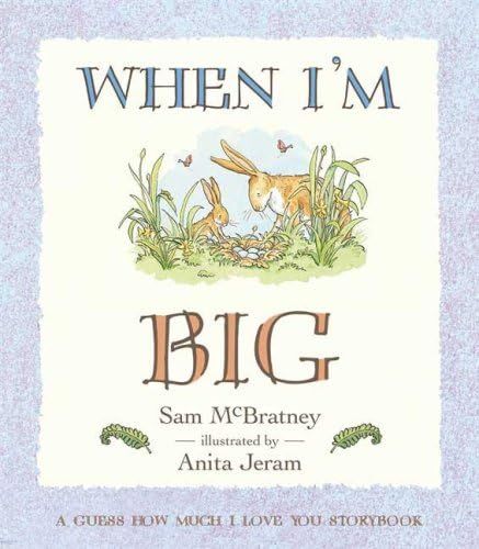 When I'm Big: A Guess How Much I Love You Storybook | Amazon (US)