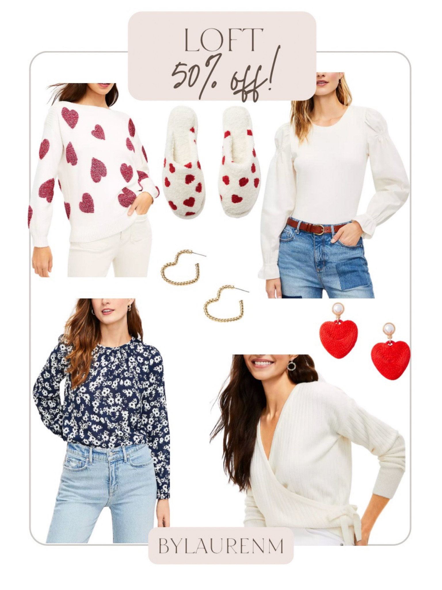 Loft 40% off! Valentine’s Day outfits, heart sweater, wrap sweater, heart slippers, heart earrings, valentines outfit, floral print top. 