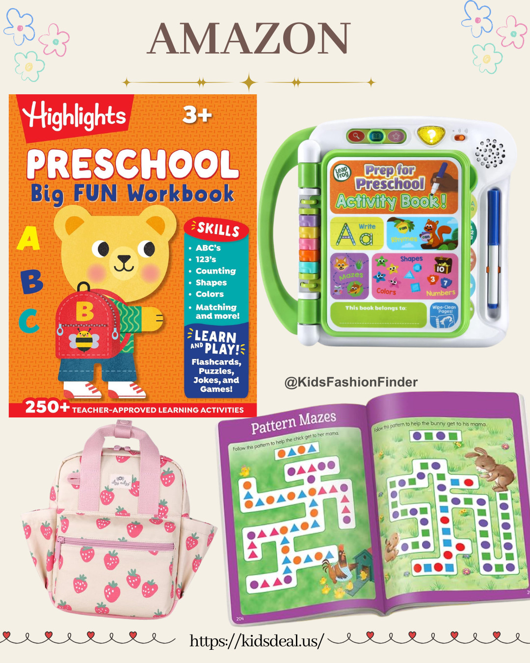 📚🍓 Preschool Prep Favorites!

✨ Highlights Big Fun Workbook — 256 pages of preschool learning fun with math, writing, puzzles & activities 🙌
✨ LeapFrog Prep for Preschool Activity Book — interactive learning kids actually enjoy 💛
✨ Adorable strawberry backpack 🍓🎒 = the cutest preschool accessory ever!

Perfect for helping little learners build confidence before preschool starts 🥰

#PreschoolPrep #ToddlerLearning #HighlightsWorkbook #LeapFrog #BackToSchool #PreschoolActivities #MomFinds #AmazonFinds #LearningThroughPlay #KidsActivities 🍓📚

#LTKstorytime #LTKSaleAlert #LTKKids