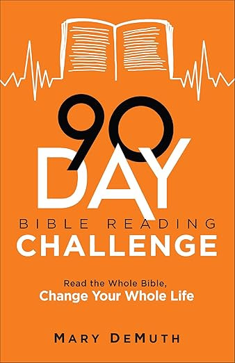 90-Day Bible Reading Challenge: Read the Whole Bible, Change Your Whole Life | Amazon (US)