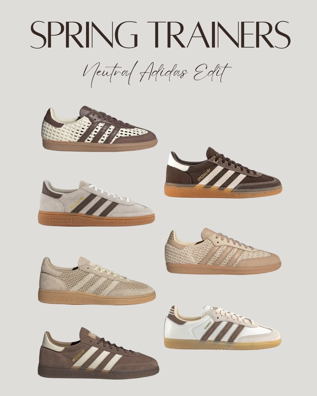 SPRING TRAINERS - Neutral Adidas Edit 

The best neutral trainers for everyday spring outfits 

#trainers #adidas 

#LTKshoes #LTKeurope #LTKspring