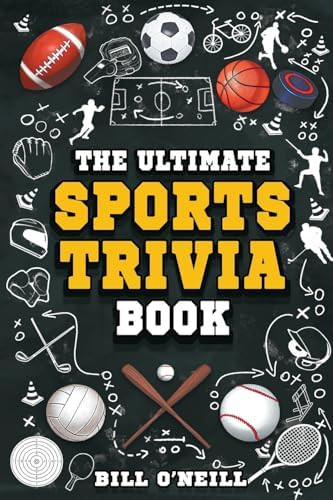 The Ultimate Sports Trivia Book: A Collection of Fascinating Stories, Amazing Trivia Quizzes and ... | Amazon (US)