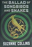 The Ballad of Songbirds and Snakes (A Hunger Games Novel) (The Hunger Games) | Amazon (US)