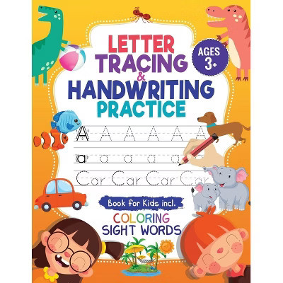 Letter Tracing and Handwriting Practice Book - by  Jennifer L Trace & Diverse Press (Paperback) | Target