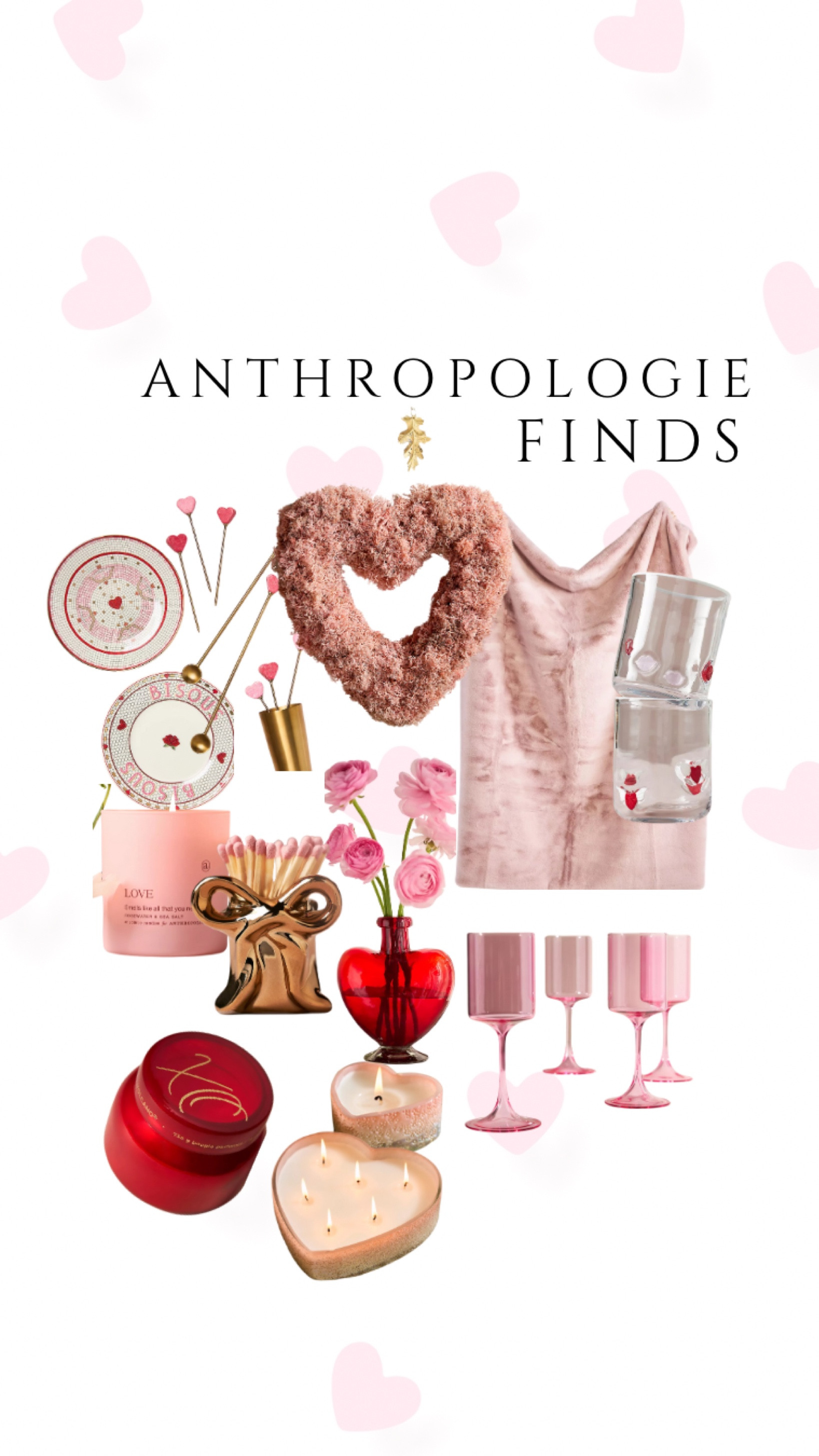 Anthropologie VDay Finds

#LTKGiftGuide #LTKSeasonal #LTKHome