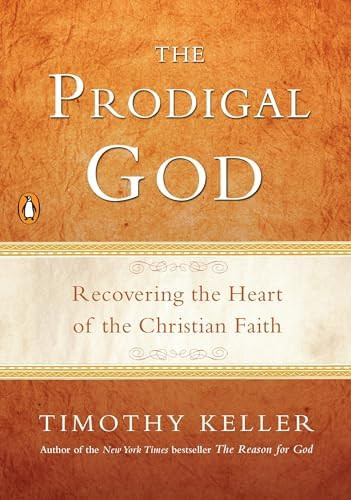 The Prodigal God: Recovering the Heart of the Christian Faith      Paperback – March 1, 2011 | Amazon (US)
