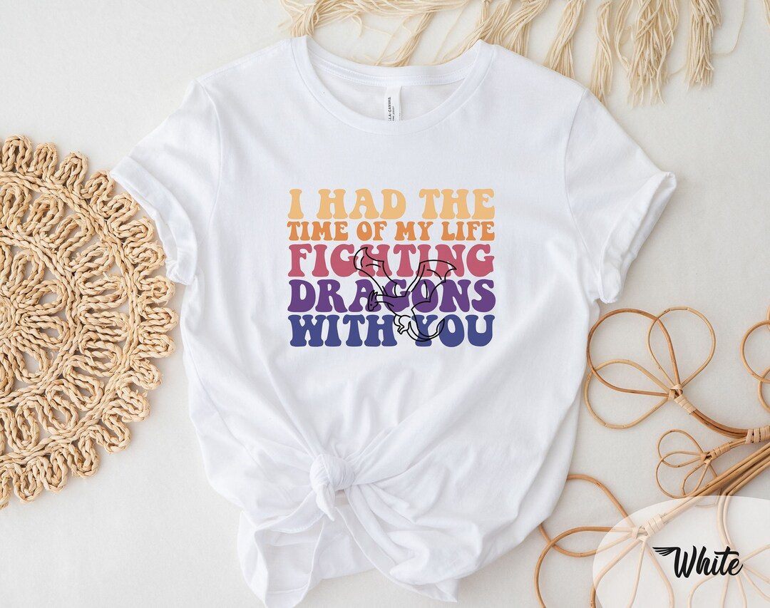 I Had The Time of My Life With You Taylor Shirt, Taylor Eras Tour Shirt For Fan, Shirt for Swifti... | Etsy (CAD)