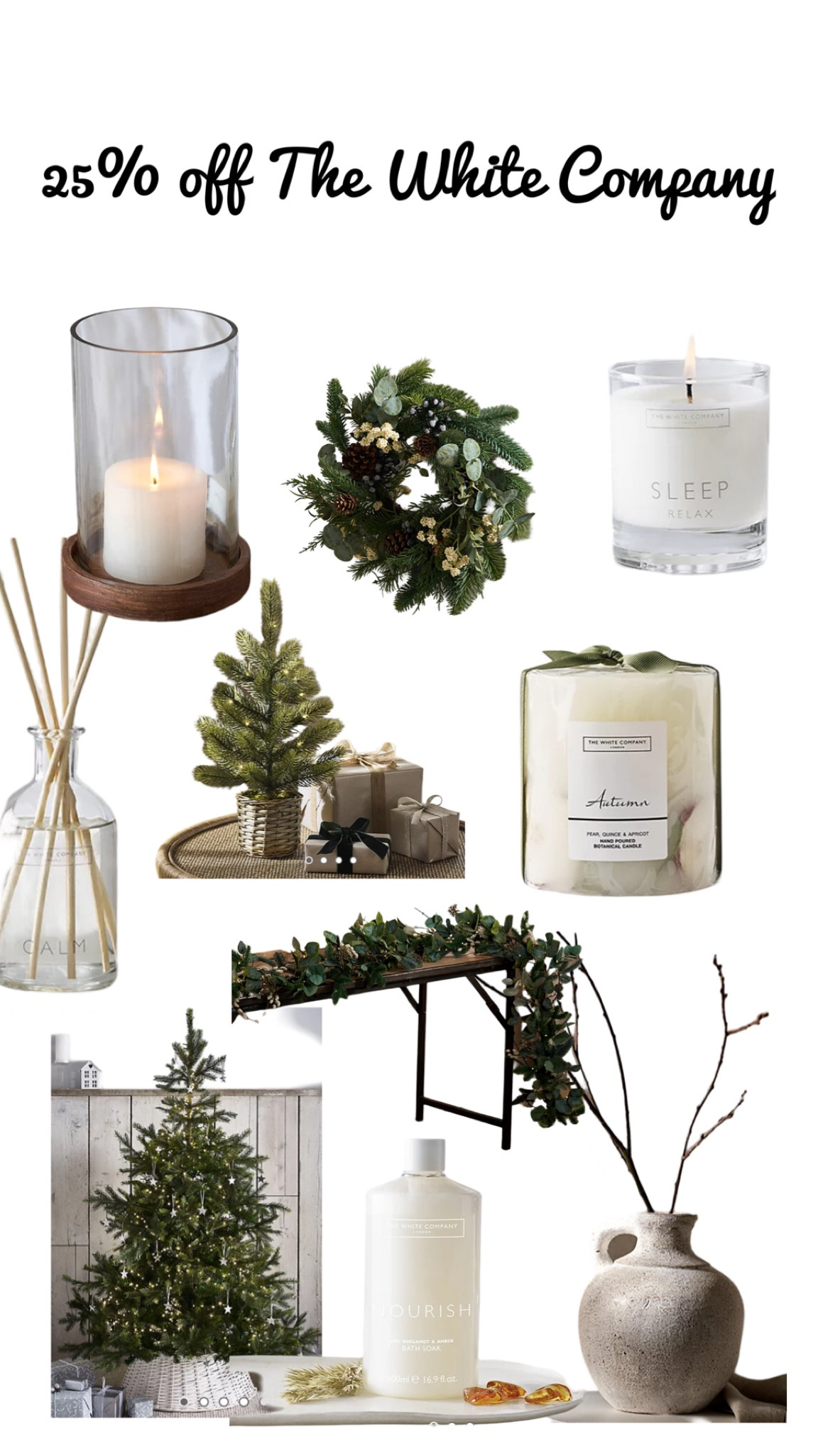 25% off The White company! So many nice home bits and Christmas decor! 