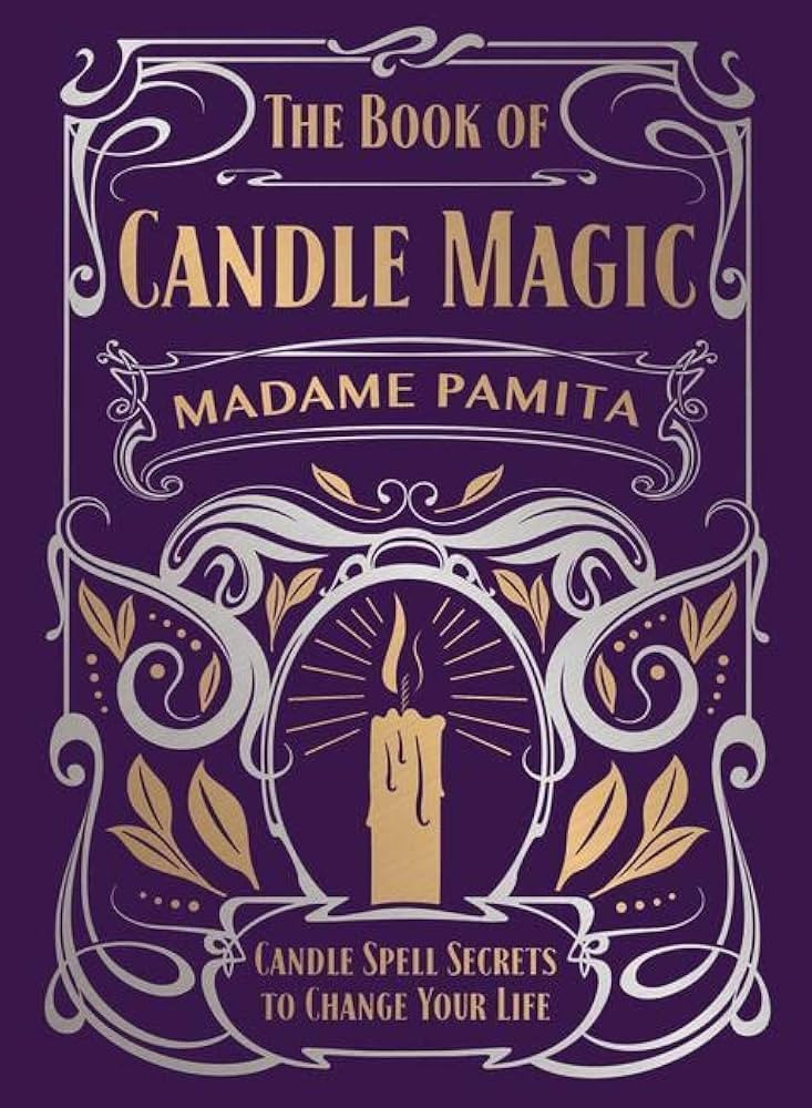 The Book of Candle Magic: Candle Spell Secrets to Change Your Life | Amazon (US)