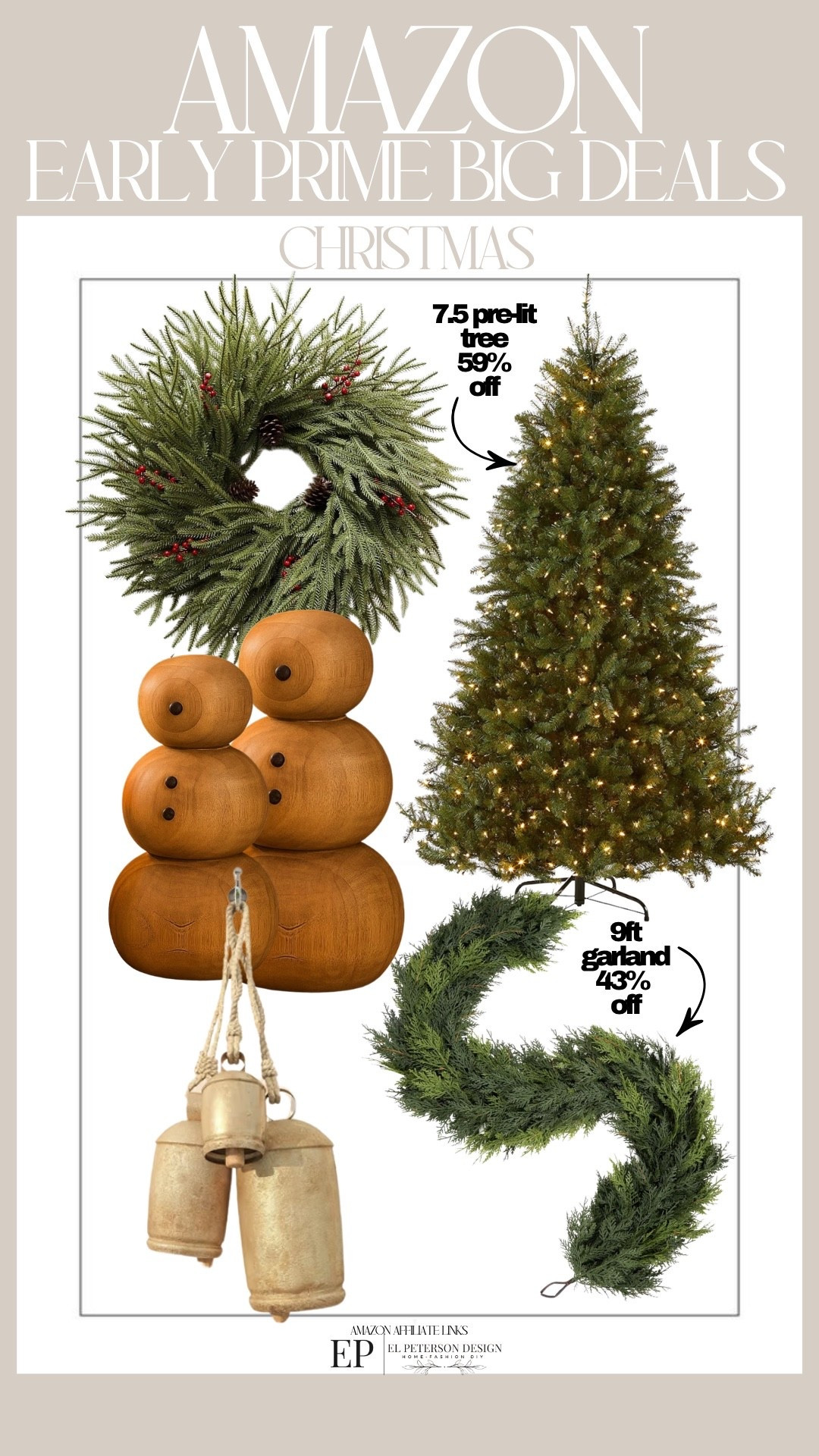 Amazon 
Prime Big Deal Day
Wreath
Tree
Garland
Bells
Table top snowmen