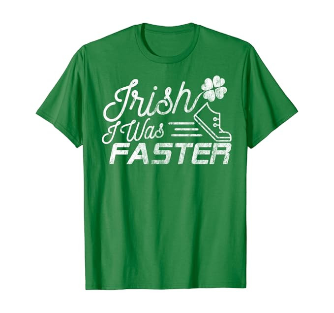 Funny St. Patrick's Day Shirt for Runners Irish I Was Faster | Amazon (US)