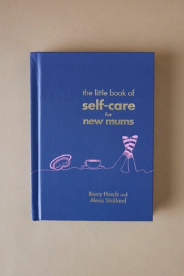 The Little Book of Self-Care for New Mums | Anthropologie (UK)