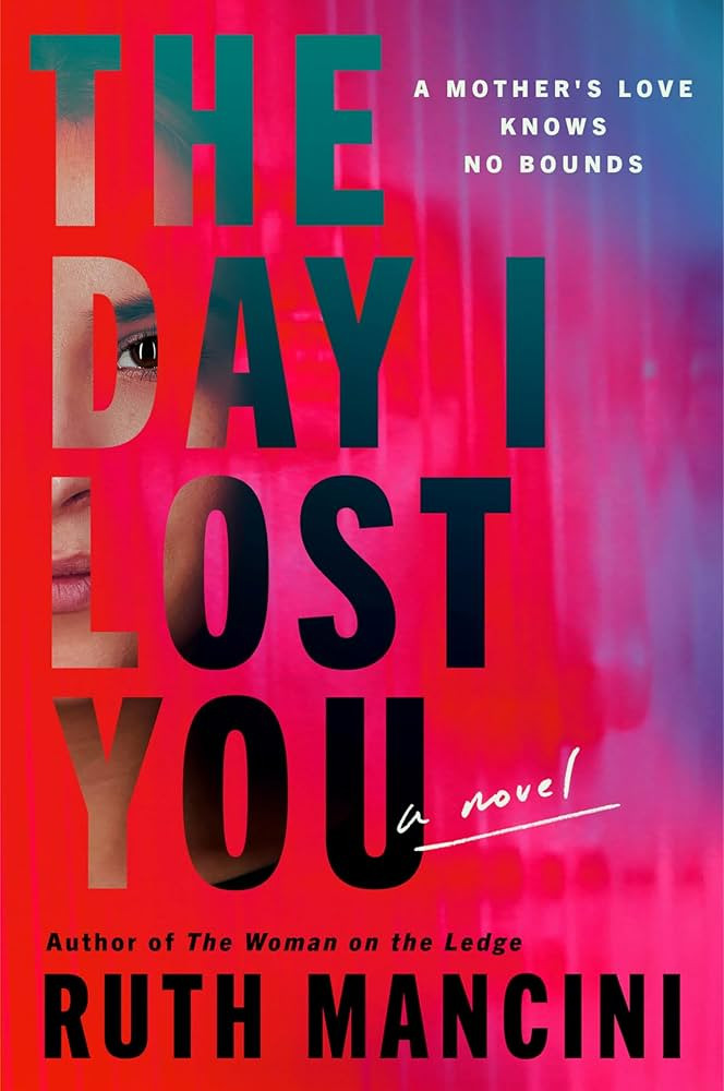The Day I Lost You: A Novel | Amazon (US)