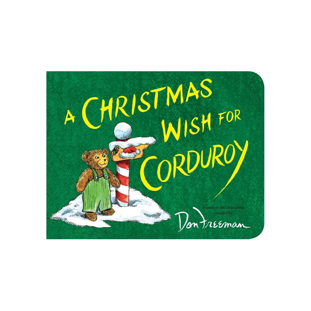 Christmas Wish for Corduroy (Paperback) - by B. G. Hennessy | Target