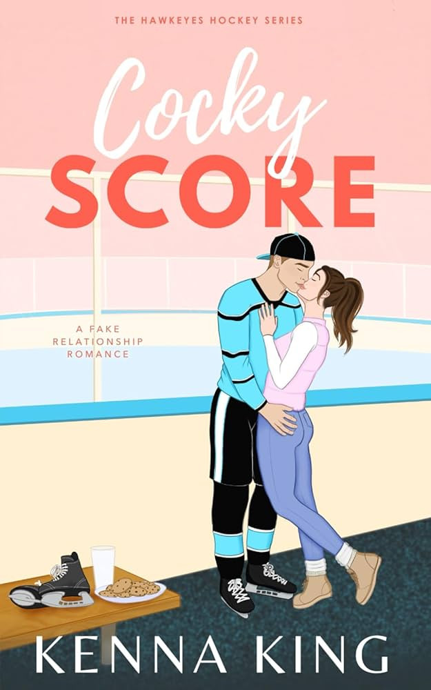 Cocky Score (The Hawkeyes Hockey Series) | Amazon (US)