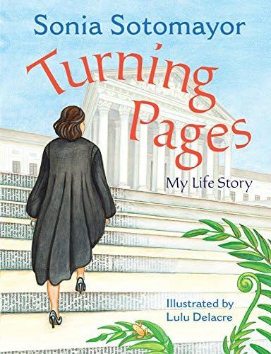 Turning Pages: My Life Story: Sotomayor, Sonia, Delacre, Lulu + Free Shipping | Amazon (US)