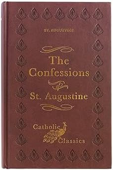 The Confessions of St. Augustine (Catholic Classics)      Hardcover \u2013 September 15, 2023 | Amazon (US)