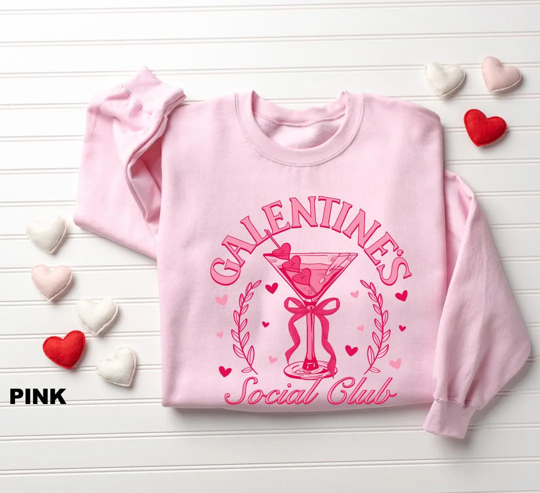 Galentine Social Club Sweatshirt, Galentine Party Shirt, Funny Galentine Shirt, Womens Party Swea... | Etsy (US)