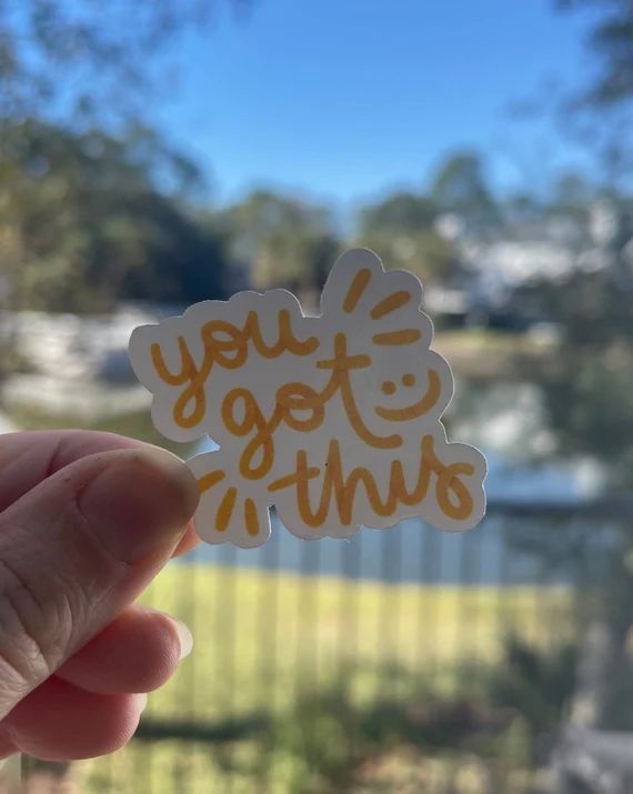 You got this motivational water proof sticker for planner or journal or anywhere | Etsy (US)