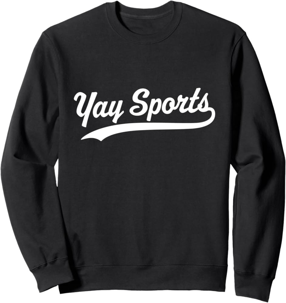 Yay Sports Sweatshirt | Amazon (US)
