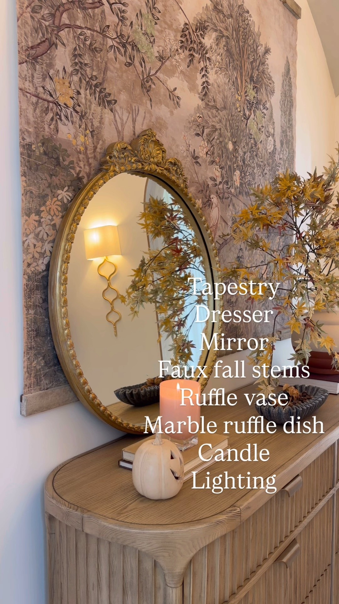 Traditional fall decor- entry way decor
Fluted dresser 
Fall branches on sale 
Round gold mirror
Candle marvel ruffle dish
Ruffle vase 
Wall tapestry  

#LTKHome #LTKSeasonal #LTKHalloween