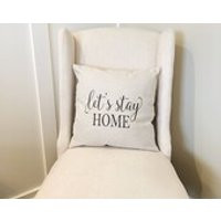 Lets Stay Home Pillow Cover  Linen Pillow Cover  Farmhouse Decor  Farmhouse Pillow Covers  Rustic Pillow  Rustic Decor  Phrase Pillow | Etsy (US)
