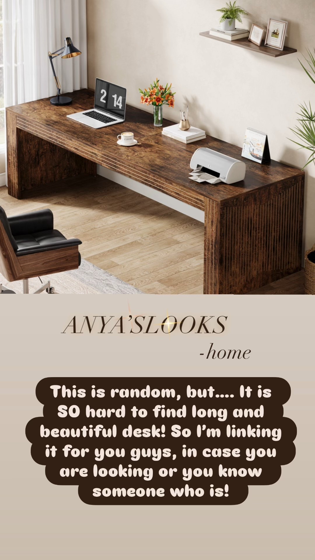 ✨ The hardest part about creating a home office? Finding the perfect desk!
This extra-long wood desk is not only beautiful but also super functional – room for your laptop, printer, coffee, AND still space for décor.
If you’ve been searching for a modern home office desk, writing desk, or a rustic long desk for your workspace… this one is a total gem. 🖤
I’m linking it for you in case you’ve been hunting for a stylish office desk or you know someone who is!
home office desk. long wood desk. rustic office desk. modern writing desk. workspace ideas. functional office furniture. stylish home office. Affordable large desk 


#LTKWorkwear #LTKFamily #LTKHome