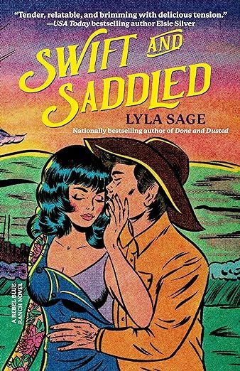 Swift and Saddled: A Rebel Blue Ranch Novel     Paperback – March 5, 2024 | Amazon (US)