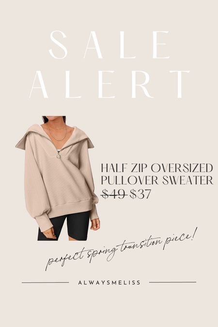 Amazon zip oversized pullover sweatshirt is on sale under $40!! Wearing small. 

Amazon fashion, amazon sweaters, looks for less, spring transition outfits 

#LTKsalealert #LTKunder50 #LTKSeasonal
