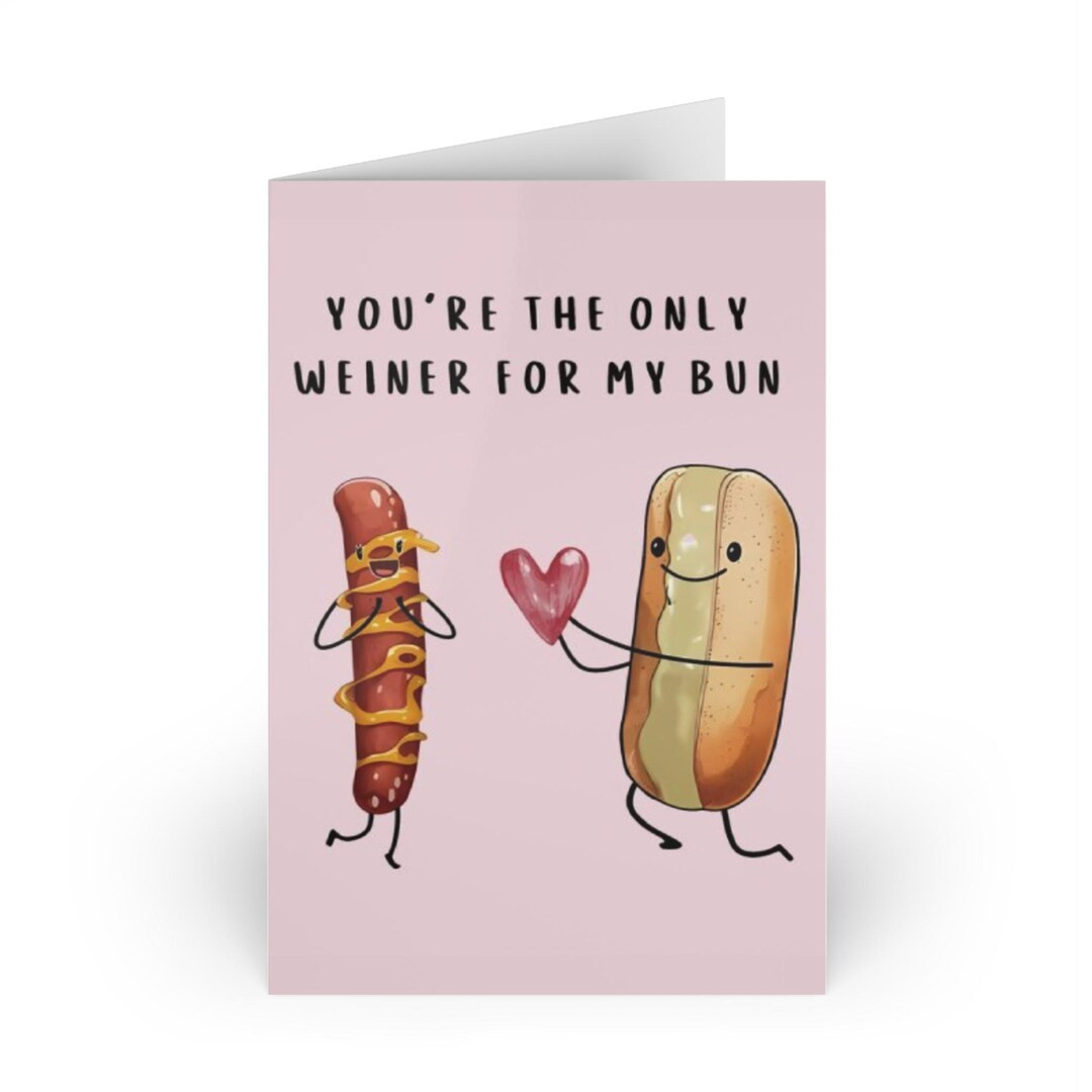 Funny Valentine's Day Card for Him,her You're the Only Weiner for My Bun Perfect Gift for Husband... | Etsy (US)