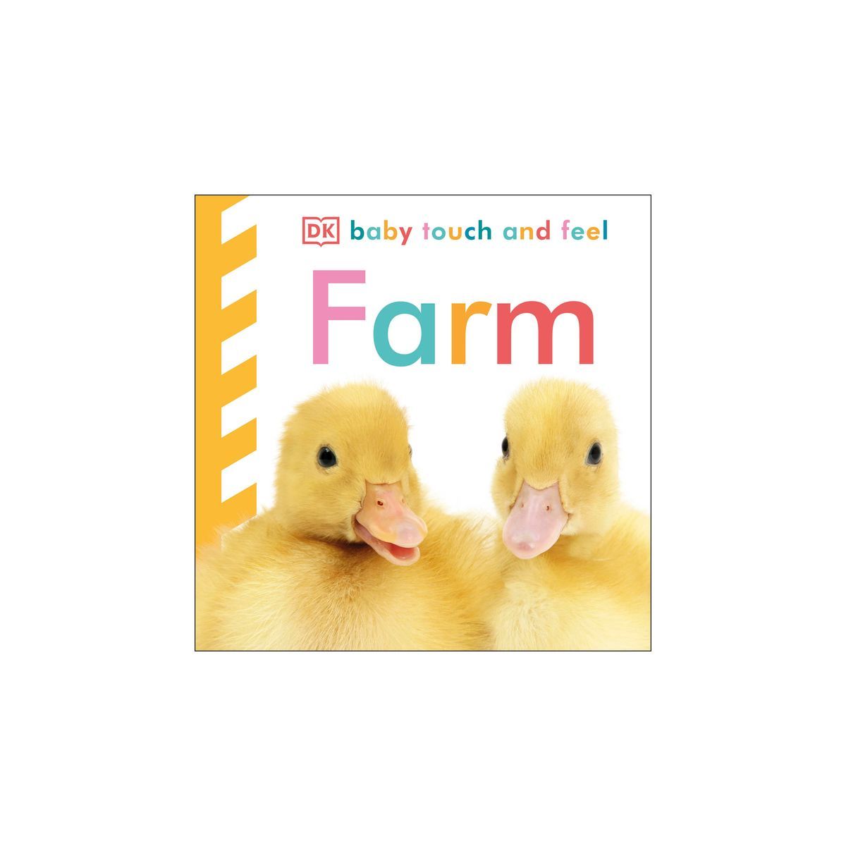 Farm ( Baby Touch and Feel) by Dorling Kindersley, Inc. (Board Book) | Target