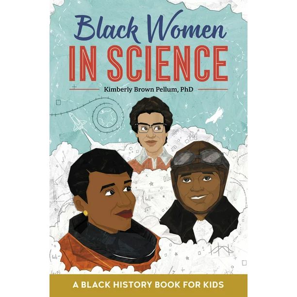 Biographies for Kids: Black Women in Science : A Black History Book for Kids (Paperback) - Walmar... | Walmart (US)