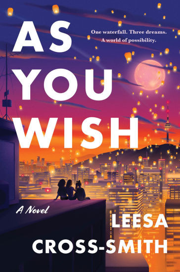 As You Wish: A Novel | Barnes & Noble