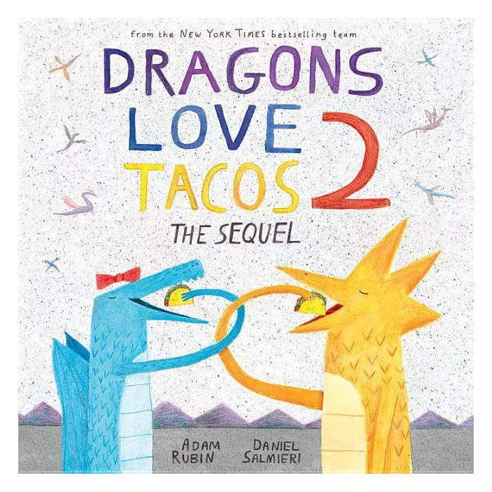 Dragons Love Tacos : The Sequel (Hardcover) (Adam Rubin) | Target