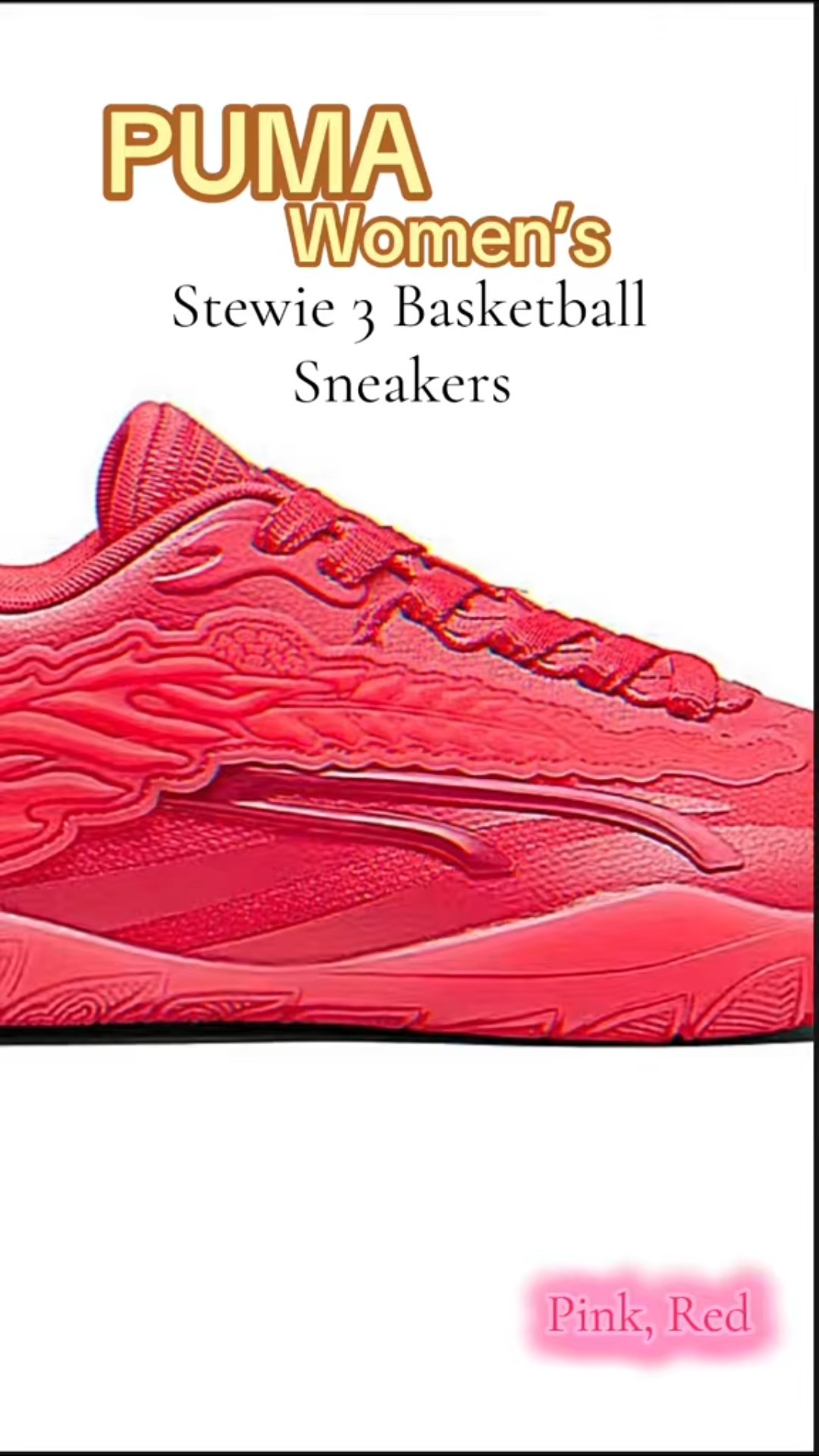 PUMA Womens Stewie 3 Basketball
Sneakers Shoes - Pink, Red

#LTKHoliday #LTKFindsUnder50 #LTKActive