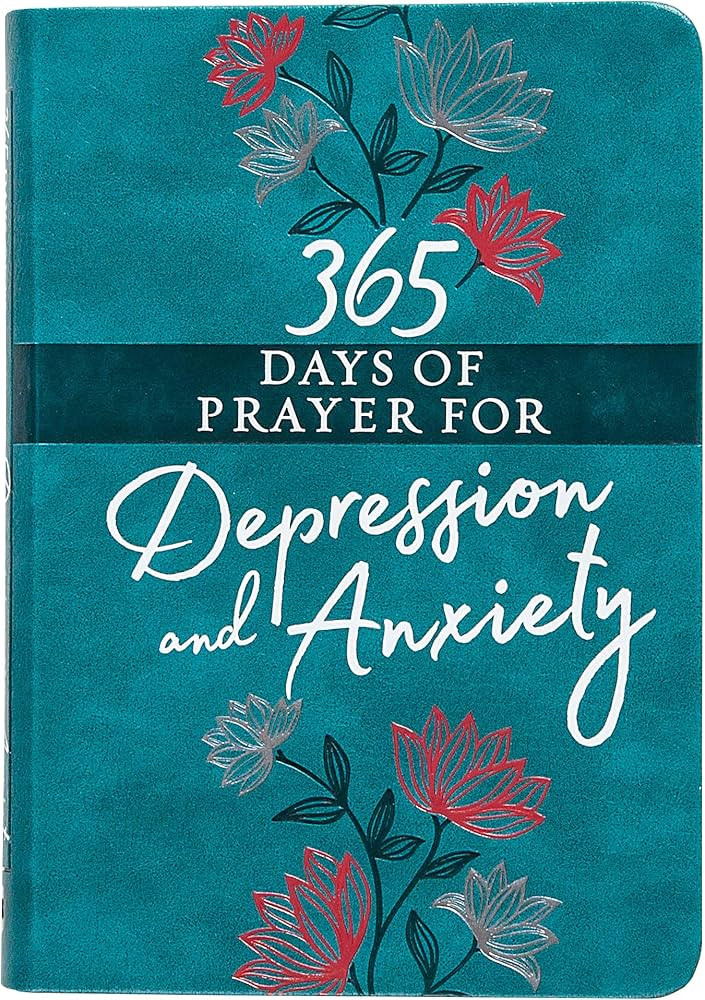 365 Days of Prayer for Depression & Anxiety (Faux Leather) – Guided Daily Prayers for Anyone in... | Amazon (US)