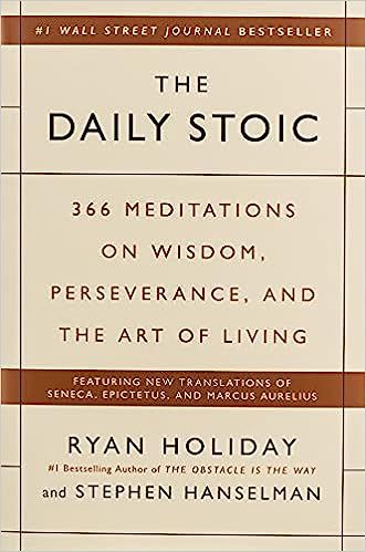 The Daily Stoic: 366 Meditations on Wisdom, Perseverance, and the Art of Living



Hardcover – ... | Amazon (US)