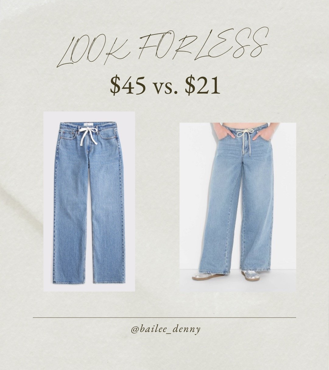 Look for less! Both currently on sale too. 

#deals #jeans #dupe #lookforless #backtoschool 

#LTKStyleTip #LTKFindsUnder50 #LTKFindsUnder100