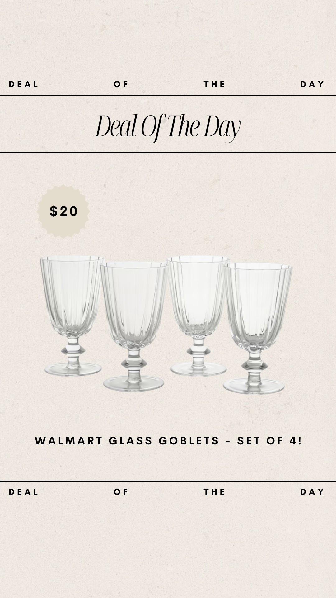 Deal of the Day - Walmart Glass Goblets // set of 4 for $20!

glass cups, walmart kitchen, walmart dining, walmart glasses, walmart summer, affordable hosting finds, budget friendly hosting finds 

#LTKHome #LTKFindsUnder50 #LTKSummerEdit