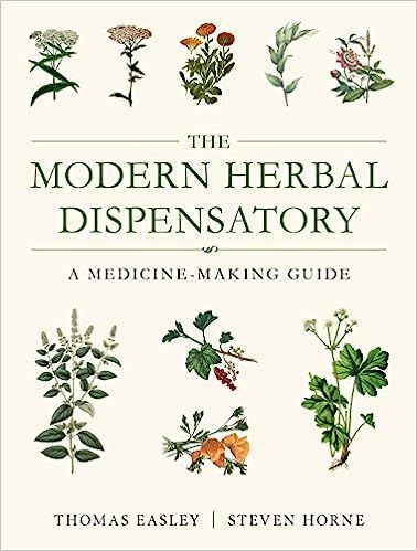 The Modern Herbal Dispensatory: A Medicine-Making Guide    Paperback – Illustrated, November 29... | Amazon (US)