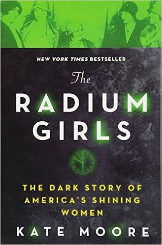 The Radium Girls: The Dark Story of America's Shining Women (Bestselling Historical Nonfiction Gi... | Amazon (US)