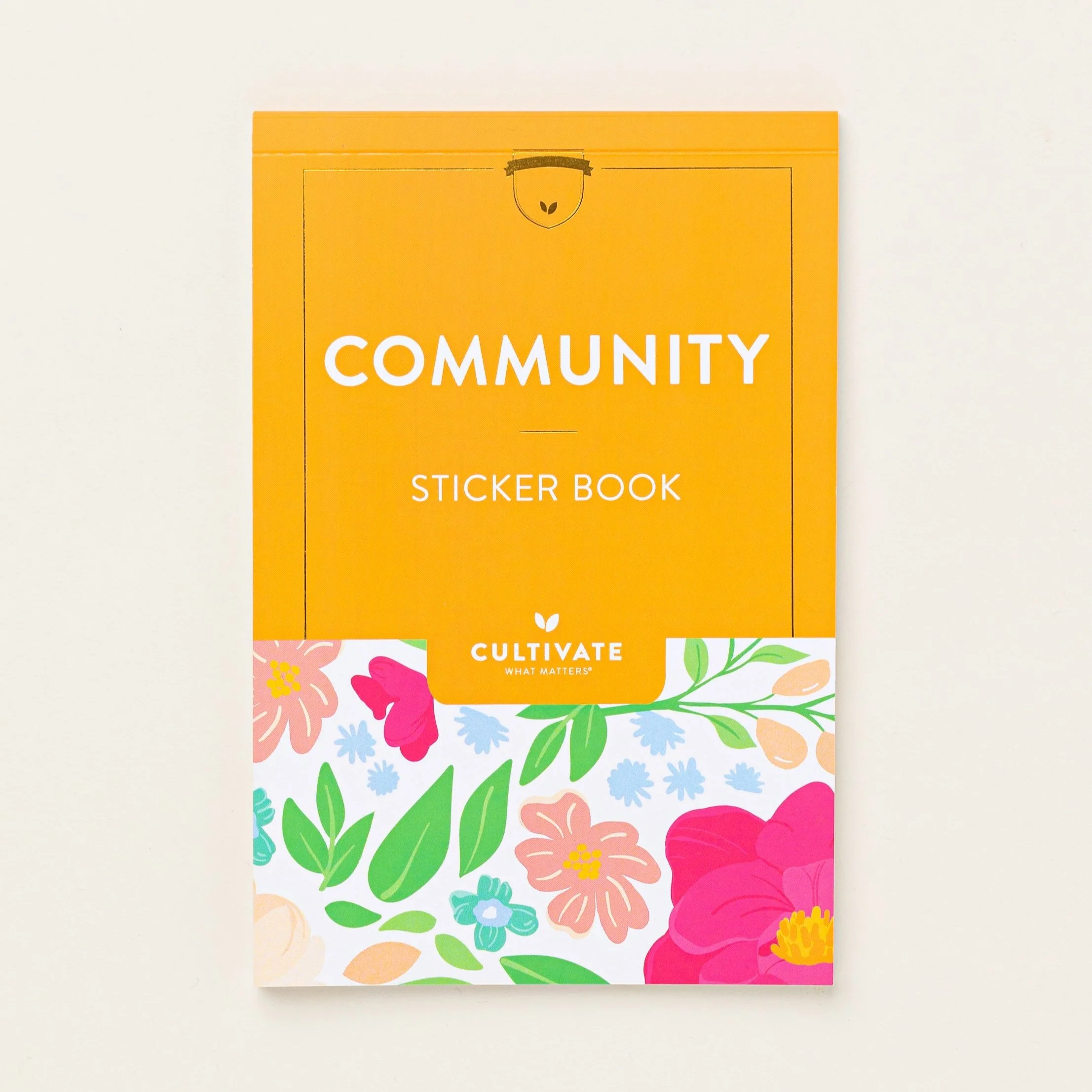 Community Sticker Book | Cultivate What Matters
