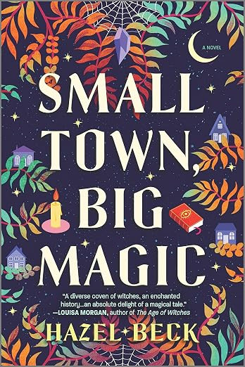 Small Town, Big Magic: A Witchy Rom-Com (Witchlore, 1)     Paperback – August 23, 2022 | Amazon (US)