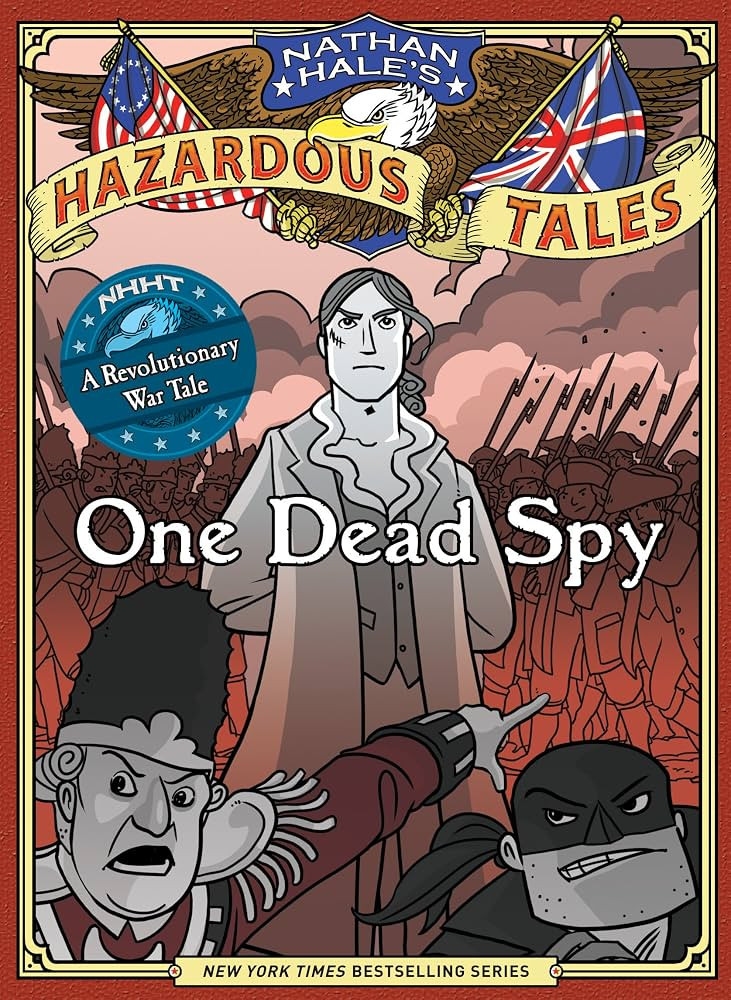 Nathan Hale's Hazardous Tales: One Dead Spy | Amazon (US)