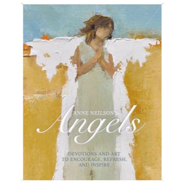 Anne Neilson's Angels Devotions & Art to Encourage, Refresh & Inspire | Waiting On Martha
