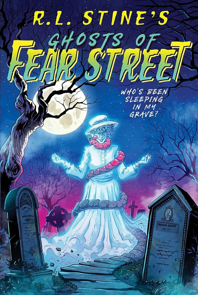 Who's Been Sleeping in My Grave? (Ghosts of Fear Street) | Amazon (US)