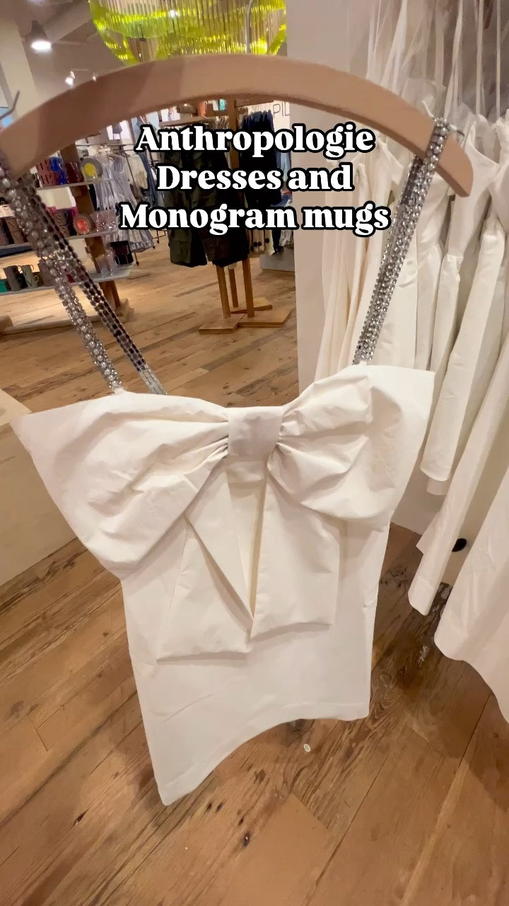 Anthropologie Dresses, candle and monogram mugs
White dresses perfect for bride to be 

#LTKStyleTip #LTKWedding #LTKHome