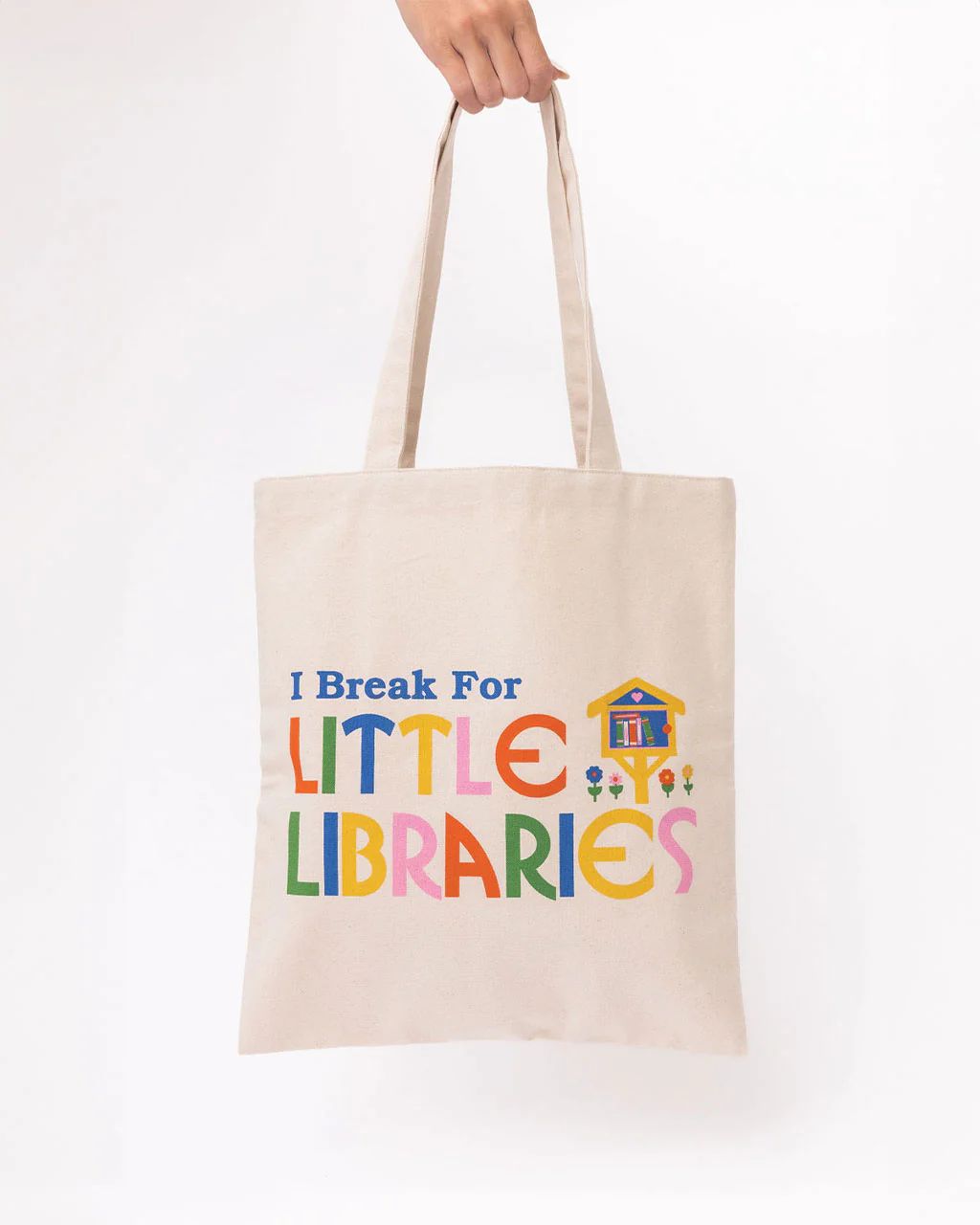 Canvas Tote Bag - I 'Break' For Little Libraries | ban.do
