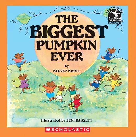 The Biggest Pumpkin Ever     Paperback – Picture Book, September 1, 1993 | Amazon (US)