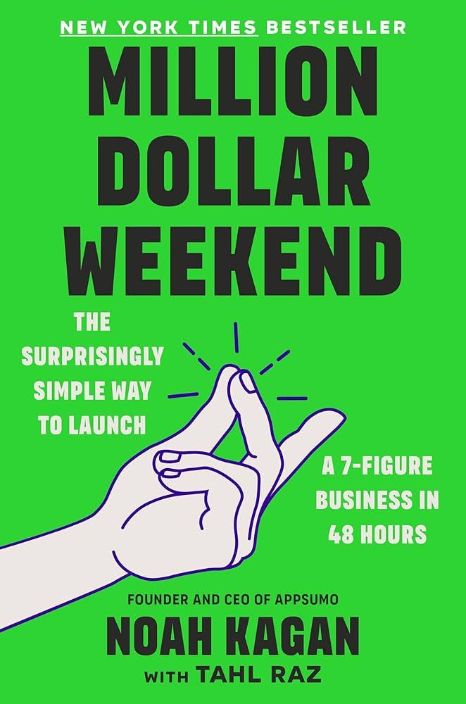 Million Dollar Weekend: The Surprisingly Simple Way to Launch a 7-Figure Business in 48 Hours | Amazon (US)